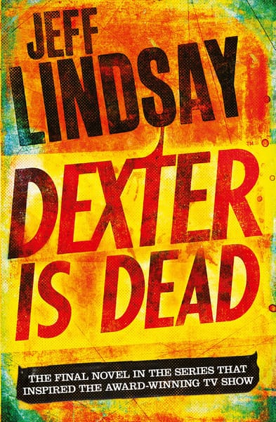 Dexter Is Dead cover