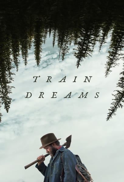 Train Dreams poster